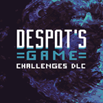 * Despot’s Game: Challenges DLC * EGS DLC * (PC)