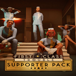 * First Class Trouble Supporter Pack * EGS DLC * (PC)