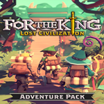 * For The King: Lost Civilization Adventure Pack * EGS