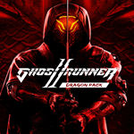 * Ghostrunner 2 Dragon Pack * EGS DLC * (PC)