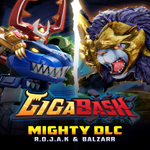 * GigaBash - Mighty DLC: R.O.J.A.K & Balzarr * EGS DLC