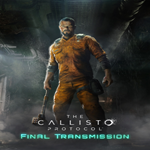 * The Callisto Protocol - Final Transmission * EGS DLC