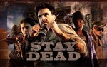 Stay Dead Evolution PC -- KEY