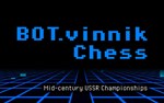 BOTvinnik Chess MidCentury USSR Championships steam key