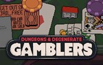 Dungeons Degenerate Gamblers (steam key)