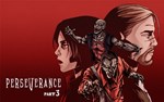 Perseverance Part 3 (steam key)