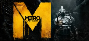 Metro Last Light Complete (Steam Gift  / Region Free)