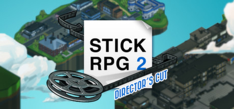 Stick RPG 2: Director´s Cut (Steam key) + Скидки