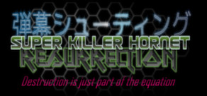 Super Killer Hornet: Resurrection (Steam) + Скидки