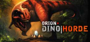 ORION: Dino Horde Region Free (Steam GIft/Key)