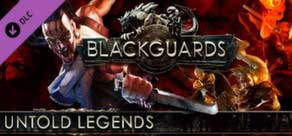 Blackguards: Untold Legends ROW (Steam Gift/Key)