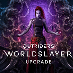 OUTRIDERS WORLDSLAYER UPGRADE DLC *STEAM КЛЮЧ*