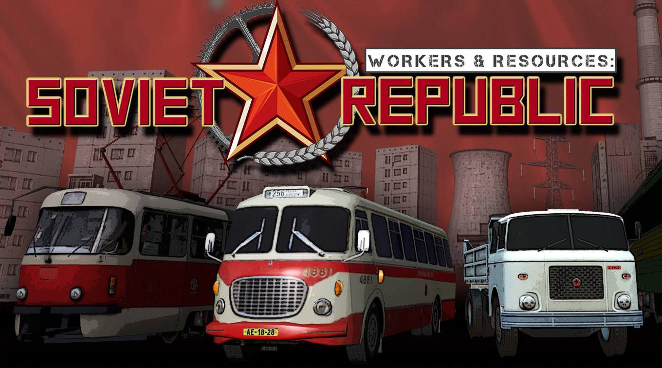 Симулятор ссср. Игры СССР. Workers resources: Soviet. Soviet Republic обложка.