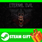 **ВСЕ СТРАНЫ+РОССИЯ** Eternal Evil Steam Gift