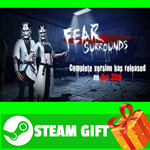 **ВСЕ СТРАНЫ+РОССИЯ** Fear Surrounds Steam Gift