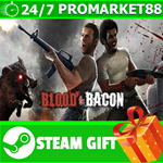 **ВСЕ СТРАНЫ+РОССИЯ** Blood and Bacon Steam Gift