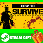 **ВСЕ СТРАНЫ+РОССИЯ** How to Survive Steam Gift