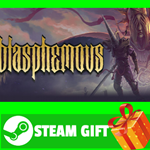 **ВСЕ СТРАНЫ+РОССИЯ** Blasphemous Steam Gift