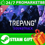 **ВСЕ СТРАНЫ+РОССИЯ** Trepang2 - Soundtrack Steam Gift