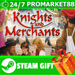 **ВСЕ СТРАНЫ+РОССИЯ** Knights and Merchants Steam Gift