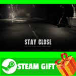 **ВСЕ СТРАНЫ+РОССИЯ** Stay Close Steam Gift