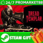 **ВСЕ СТРАНЫ+РОССИЯ** Dread Templar Steam Gift