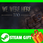 **ВСЕ СТРАНЫ+РОССИЯ** We Were Here Too Steam Gift