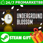 **ВСЕ СТРАНЫ+РОССИЯ** Underground Blossom Steam Gift