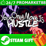 **ВСЕ СТРАНЫ+РОССИЯ** Your Only Move Is HUSTLE STEAM