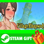 **ВСЕ СТРАНЫ+РОССИЯ** VillageRhapsody Steam Gift