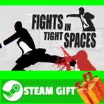 **ВСЕ СТРАНЫ+РОССИЯ** Fights in Tight Spaces Steam Gift