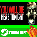 **ВСЕ СТРАНЫ+РОССИЯ** You Will Die Here Tonight STEAM