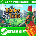 **ВСЕ СТРАНЫ+РОССИЯ** Of Blades & Tails Steam Gift