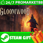 **ВСЕ СТРАНЫ+РОССИЯ** Gloomwood Steam Gift