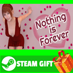 **ВСЕ СТРАНЫ+РОССИЯ** Nothing is Forever STEAM GIFT