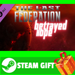 **ВСЕ СТРАНЫ** The Last Federation - Betrayed Hope STEA