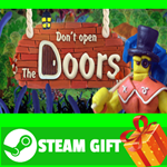 **ВСЕ СТРАНЫ+РОССИЯ** Don´t open the doors! STEAM GIFT