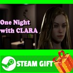 **ВСЕ СТРАНЫ+РОССИЯ** One Night With CLARA STEAM GIFT