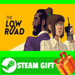 **ВСЕ СТРАНЫ+РОССИЯ** The Low Road STEAM GIFT