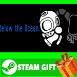 **ВСЕ СТРАНЫ+РОССИЯ** Below The Ocean STEAM GIFT