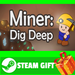 **ВСЕ СТРАНЫ+РОССИЯ** Miner: Dig Deep STEAM GIFT