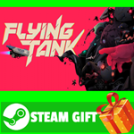 **ВСЕ СТРАНЫ+РОССИЯ** Flying Tank STEAM GIFT