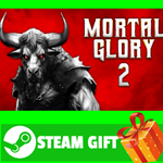 **ВСЕ СТРАНЫ+РОССИЯ** Mortal Glory 2 STEAM GIFT