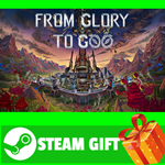 **ВСЕ СТРАНЫ+РОССИЯ** From Glory To Goo STEAM GIFT