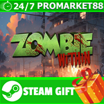 **ВСЕ СТРАНЫ+РОССИЯ** Zombie Within STEAM GIFT