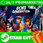 **ВСЕ СТРАНЫ+РОССИЯ** Echo Generation STEAM GIFT