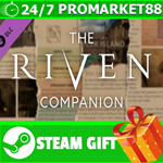 **ВСЕ СТРАНЫ+РОССИЯ** The Riven Companion STEAM GIFT