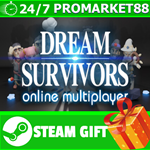 **ВСЕ СТРАНЫ+РОССИЯ** Dream Survivors STEAM GIFT