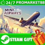 **ВСЕ СТРАНЫ+РОССИЯ** Mini Airways STEAM GIFT