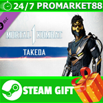 **ВСЕ СТРАНЫ+РОССИЯ** MK1: Takeda Takahashi STEAM GIFT